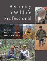 bokomslag Becoming a Wildlife Professional