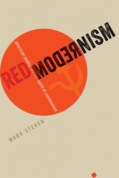 Mark Steven - Red Modernism, Inbunden
