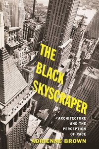 bokomslag The Black Skyscraper