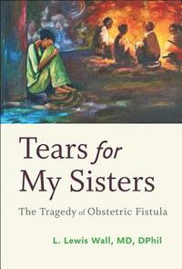 bokomslag Tears for My Sisters