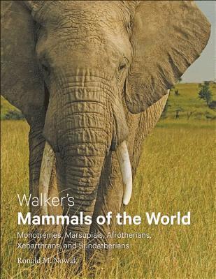 Walker's Mammals of the World 1