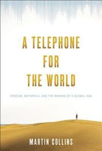bokomslag A Telephone for the World