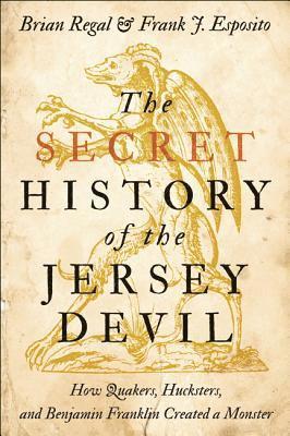 bokomslag The Secret History of the Jersey Devil