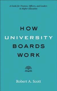 bokomslag How University Boards Work