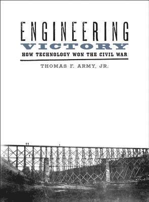Thomas F. Army Jr. - Engineering Victory, Häftad