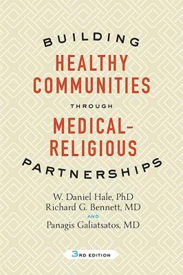 bokomslag Building Healthy Communities through Medical-Religious Partnerships