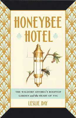 Honeybee Hotel 1