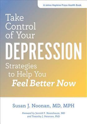 Susan J. Noonan - Take Control of Your Depression, Häftad