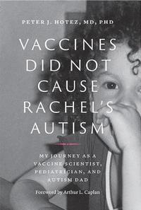 bokomslag Vaccines Did Not Cause Rachel's Autism