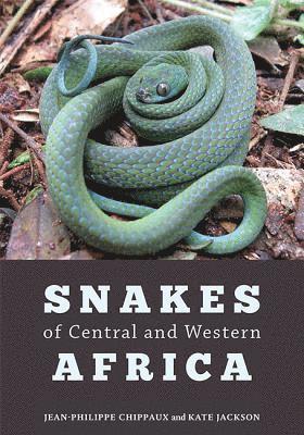 bokomslag Snakes of Central and Western Africa