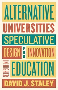 bokomslag Alternative Universities
