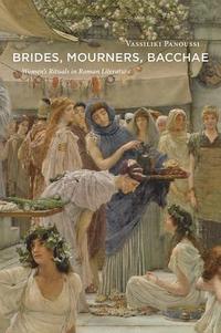bokomslag Brides, Mourners, Bacchae