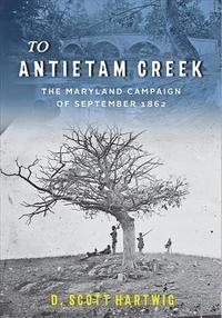 bokomslag To Antietam Creek