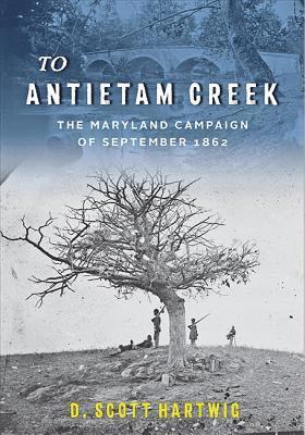 bokomslag To Antietam Creek