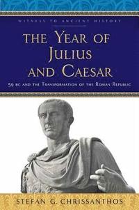 bokomslag The Year of Julius and Caesar