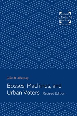 bokomslag Bosses, Machines, and Urban Voters
