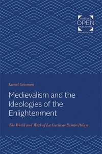 bokomslag Medievalism and the Ideologies of the Enlightenment