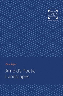 bokomslag Arnold's Poetic Landscapes