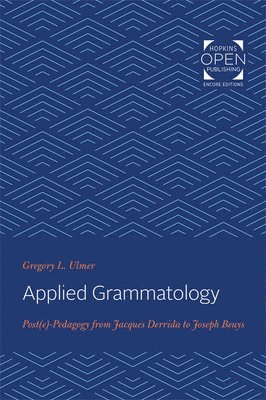 Gregory L. Ulmer, Gregory  L Ulmer, Gregory L Ulmer - Applied Grammatology, Häftad