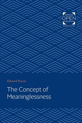 bokomslag The Concept of Meaninglessness