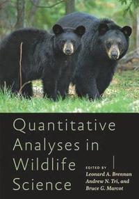 bokomslag Quantitative Analyses in Wildlife Science