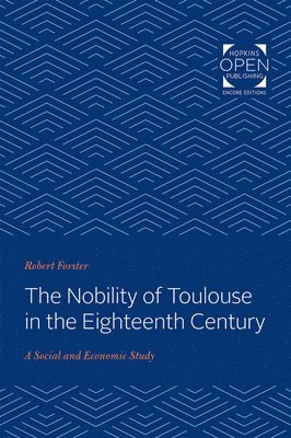 The Nobility of Toulouse in the Eighteenth Century 1