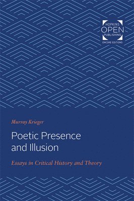 Poetic Presence and Illusion