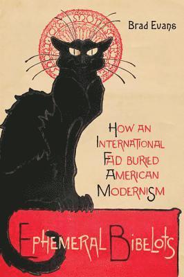 Brad Evans - Ephemeral Bibelots, Inbunden