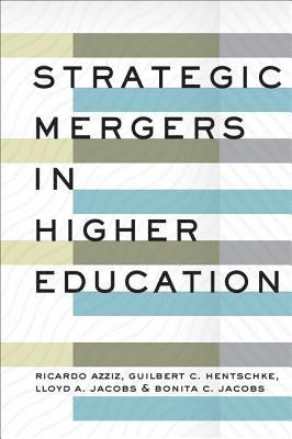 bokomslag Strategic Mergers in Higher Education