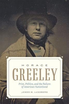 bokomslag Horace Greeley