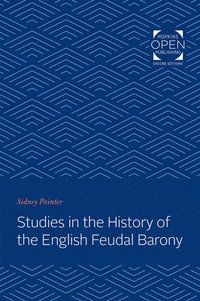 bokomslag Studies in the History of the English Feudal Barony