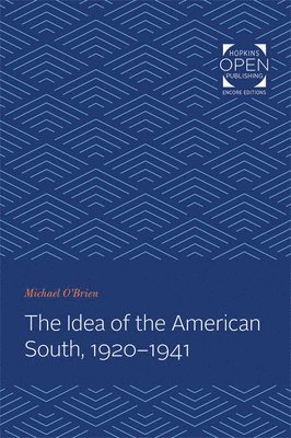The Idea of the American South, 1920-1941 1