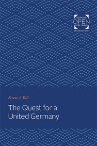 bokomslag The Quest for a United Germany