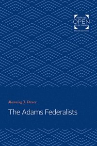 bokomslag Adams Federalists