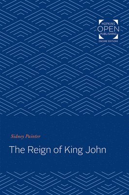 The Reign of King John 1