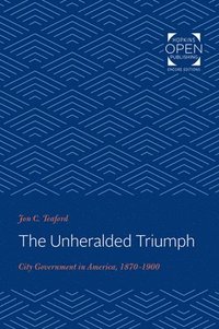 bokomslag The Unheralded Triumph