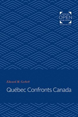 bokomslag Québec Confronts Canada