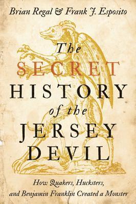 bokomslag The Secret History of the Jersey Devil