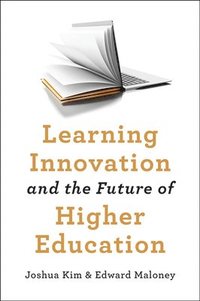 bokomslag Learning Innovation and the Future of Higher Education