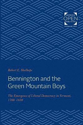 Bennington and the Green Mountain Boys 1