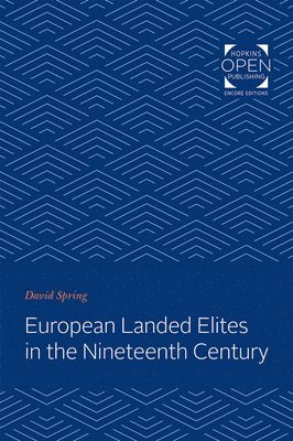 European Landed Elites in the Nineteenth Century 1