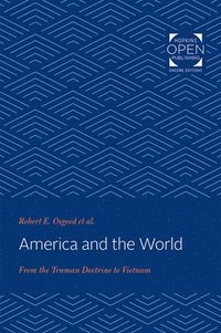 bokomslag America and the World