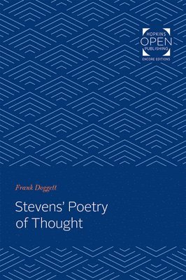 Frank Doggett - Stevens' Poetry of Thought, Häftad