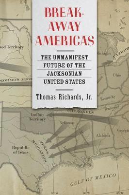 Thomas Richards Jr., Jr. Richards, Thomas, Thomas Richards - Breakaway Americas, Inbunden