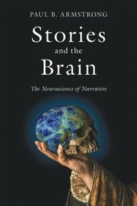 bokomslag Stories and the Brain