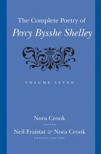 bokomslag The Complete Poetry of Percy Bysshe Shelley