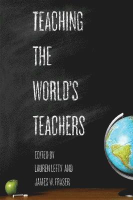 bokomslag Teaching the World's Teachers