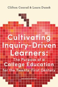 bokomslag Cultivating Inquiry-Driven Learners