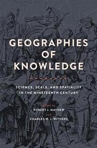 bokomslag Geographies of Knowledge