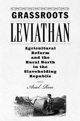 Ariel Ron - Grassroots Leviathan, Inbunden